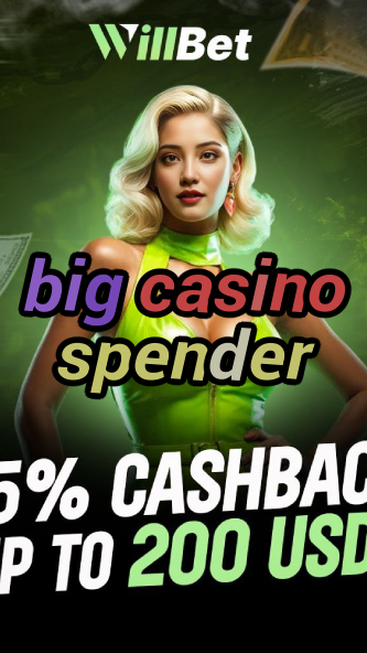 big casino spender-igamblingorder.com
